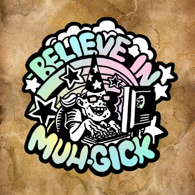 Believe In Magick