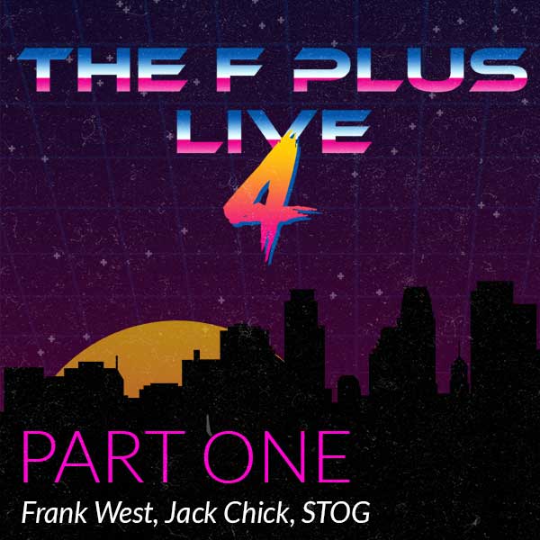 F Plus Live 4 | Part One