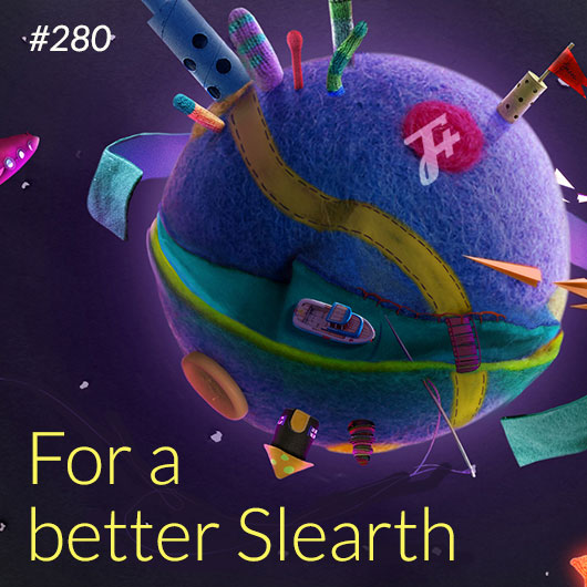 For A Better Slearth