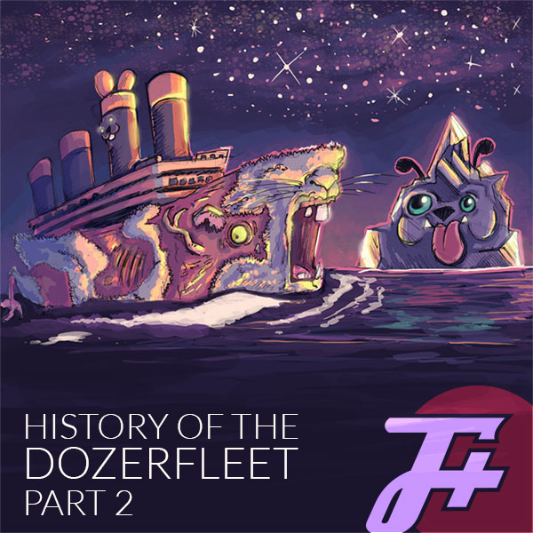 episode 212 : History of the Dozerfleet Part 2