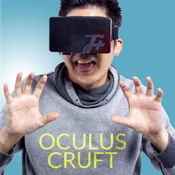 episode 215 : Oculus Cruft