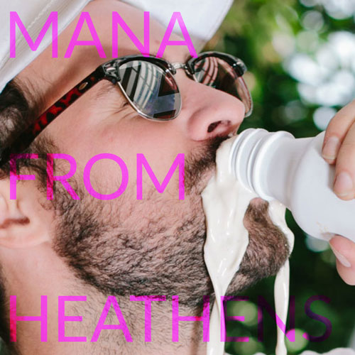 episode 236 : Mana From Heathens