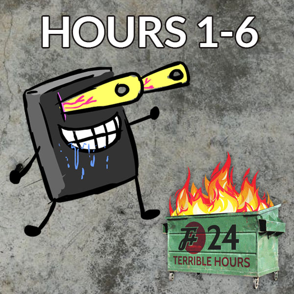 episode 24th-1 : 24 Terrible Hours (Hours 1-6)