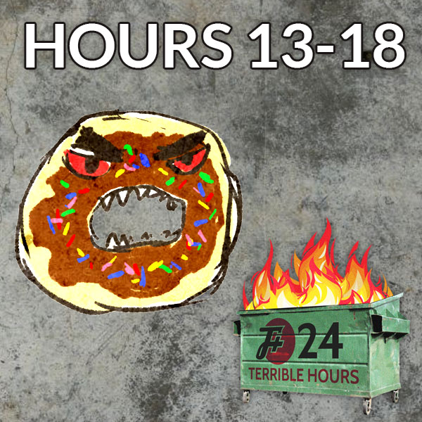 episode 24th-3 : 24 Terrible Hours (Hours 13-18)