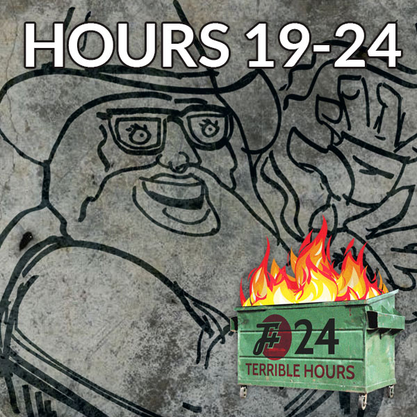 episode 24th-4 : 24 Terrible Hours (Hours 19-24)