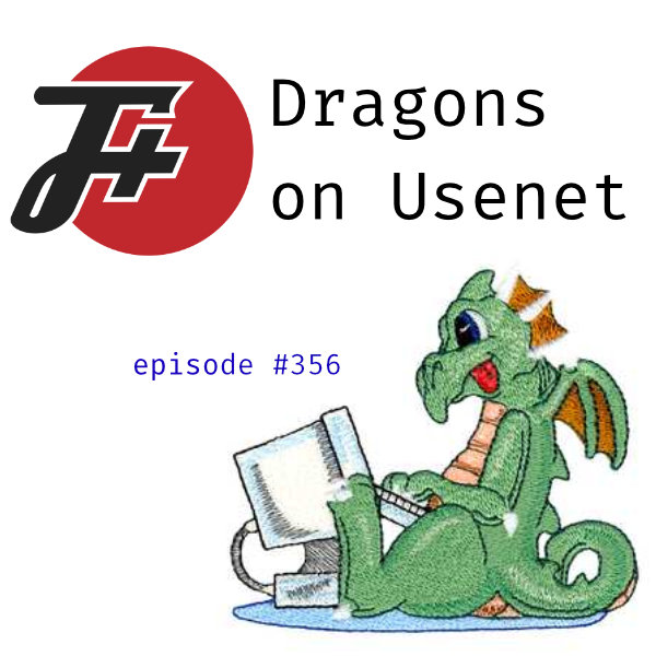 episode 356 : Dragons On Usenet