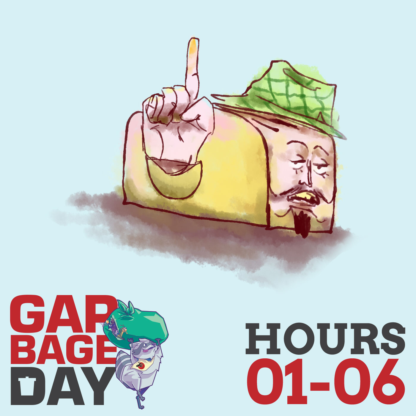 episode garbage-day-2019-1 : Garbage Day 2019 (Hours 1-6)