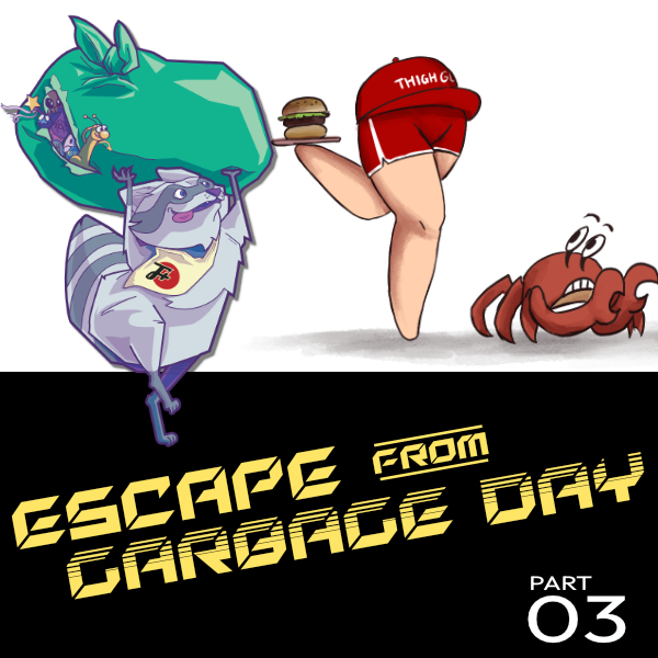 F Plus Episode garbage-day-2022-part-3