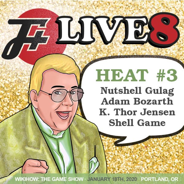 episode live8c : wikiHow The Game Show | F Plus Live 8 | Heat 3