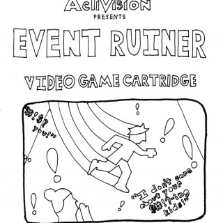 Event Ruiner Video Game ~ art by dijon du jour