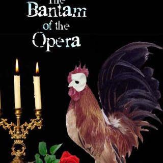 The Bantam of the Opera ~ art by Christy