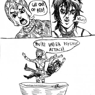 Get out of bed! You're under psychic attack! ~ art by eldritchhat